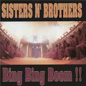 Sisters N' Brothers - Bing Bing Boom!!