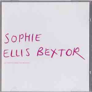 Sophie Ellis Bextor - Get Over You / Move This Mountain