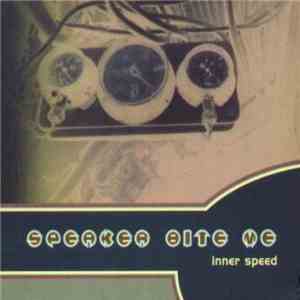 Speaker Bite Me - Inner Speed