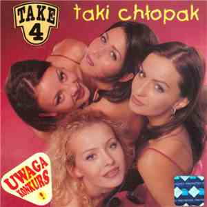 Take 4 - Taki Chłopak