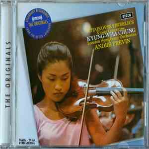 Tchaikovsky / Sibelius - Kyung-Wha Chung, London Symphony Orchestra, André Previn - Violin Concertos