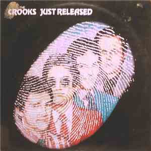 The Crooks - Just Released