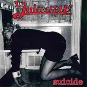 The Juice Crew  - Suicide