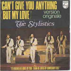 The Stylistics - Can't Give You Anything (But My Love)