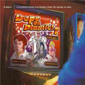 Various - Dope On Plastic! 7