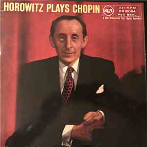 Vladimir Horowitz - Horowitz Plays Chopin