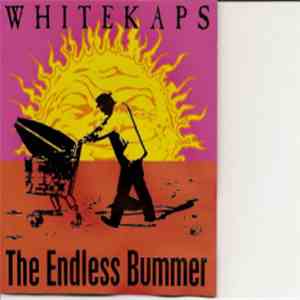 White Kaps - The Endless Bummer