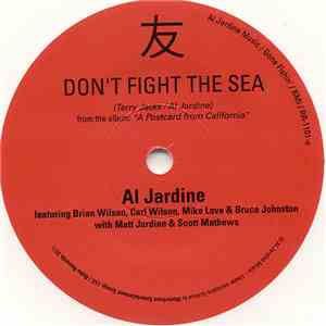 Al Jardine / The Beach Boys - Don't Fight The Sea / Friends