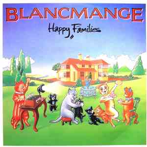 Blancmange - Happy Families