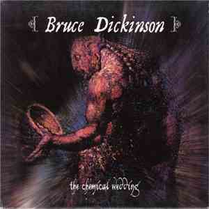 Bruce Dickinson - The Chemical Wedding