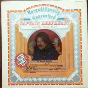 Captain Beefheart And The Magic Band - Unconditionally Guaranteed