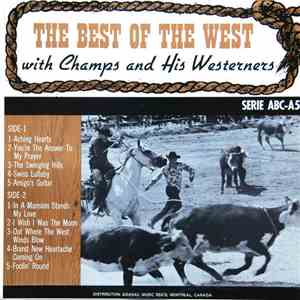 Champs And His Westerners, The Westerners  - The Best Of The West