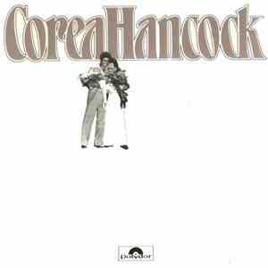 Corea / Hancock - An Evening With Chick Corea And Herbie Hancock