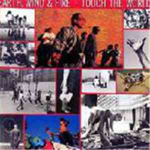 Earth, Wind & Fire - Touch The World
