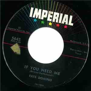 Fats Domino - If You Need Me / Country Boy