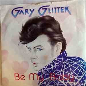 Gary Glitter - Be My Baby