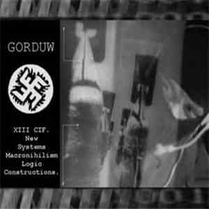 Gorduw - XIII CIF. New Systems Macronihilism Logic Constructions