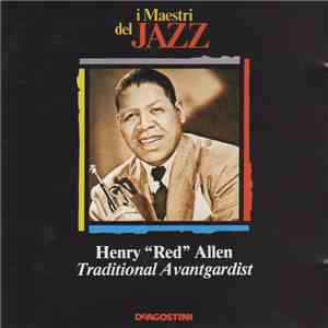 Henry "Red" Allen - Traditional Avantgardist
