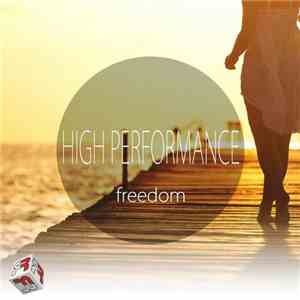 High Performance - Freedom EP
