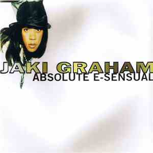 Jaki Graham - Absolute E-Sensual