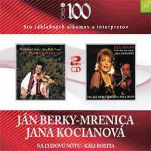Ján Berky-Mrenica, Jana Kocianová - Na Ľudovú Nôtu – Káli Rosita