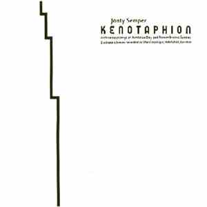 Jonty Semper - Kenotaphion