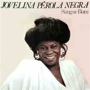 Jovelina Pérola Negra - Sangue Bom