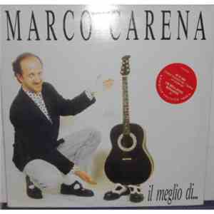 Marco Carena - il meglio di...