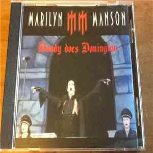 Marilyn Manson - Dandy Does Donington