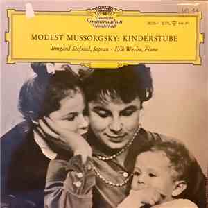 Modest Mussorgsky, Erik Werba, Irmgard Seefried - Kinderstube