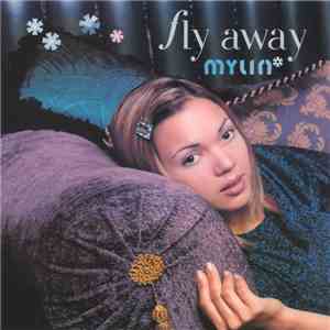 Mylin - Fly Away