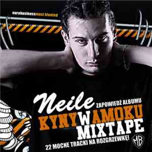 Neile - Kyny W Amoku Mixtape