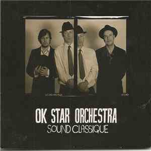 Ok Star Orchestra - Sound Classique