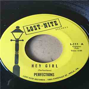 Perfections - Hey Girl / My Baby