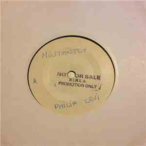 Philip Levi - Militantcy