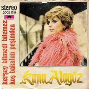 Rana Alagöz - Herşey Bitmedi Bitemez / Koş Bakalım Peşimden