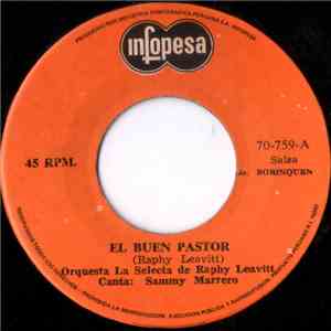 Raphy Leavitt Y Su Orquesta La Selecta - El Buen Pastor
