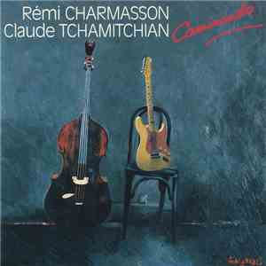 Rémi Charmasson - Claude Tchamitchian - Caminando