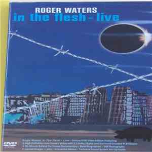Roger Waters - In The Flesh - Live