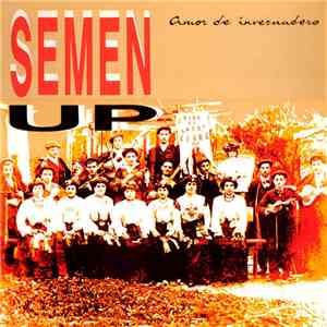Semen-Up - Amor De Invernadero