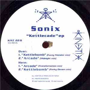 Sonix  - Kettlecade EP