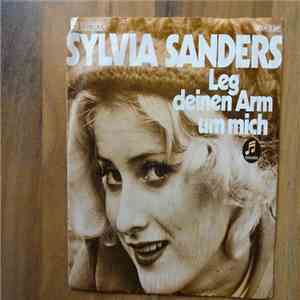 Sylvia Sanders - Leg Deinen Arm Um Mich