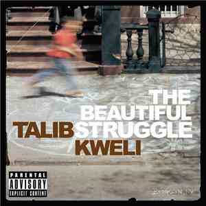 Talib Kweli - The Beautiful Struggle