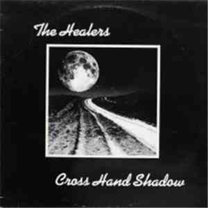 The Healers - Cross Hand Shadow