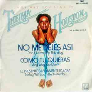 Thelma Houston - No Me Dejes Asi = Don't Leave Me This Way