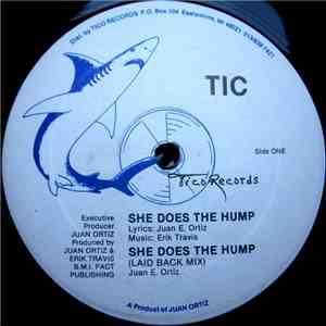 Tic - She Does The Hump