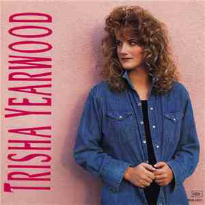 Trisha Yearwood - Trisha Yearwood