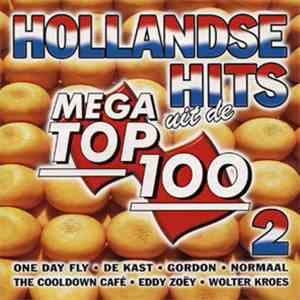 Various - Hollandse Hits 2 Uit De Mega Top 100