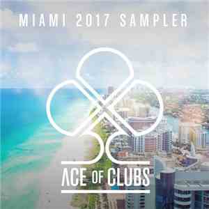 Various - Miami 2017 Sampler