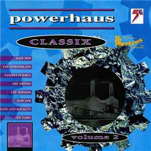 Various - Powerhaus Classix Volume 2